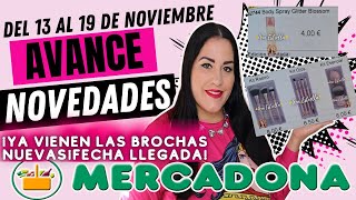 🩷AVANCE NOVEDADES MERCADONA🩷DEL 13 AL 19 DE NOVIEMBRE¡ESTO ES UN NO PARAR🫣😂 [upl. by Massab296]