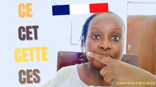 The French Demonstrative Adjectives [upl. by Icyak]