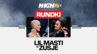 HIGH League 3 Rundki Aniela „Lil Masti” Bogusz vs Zusje Astafiewa [upl. by Irvine]