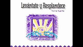 Levántate Y Resplandece  Torre Fuerte HQ [upl. by Haidebez]