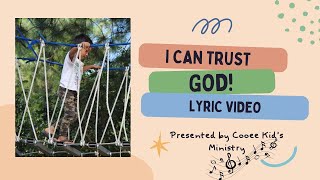 I Can Trust God Lyric Video [upl. by Bashuk]