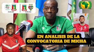 EL ANALISIS DE LA CONVOCATORIA DE MICHA PARA LOS PARTIDOS CONTRA ARGELIA Y TOGO amp MACHIN NO ESTA [upl. by Noloc297]