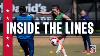 INSIDE THE LINES USWNT January Camp 2022 [upl. by Adia]