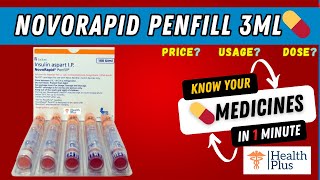 Novorapid Penfill  Insulin Aspart 100IU  WHAT IF YOU FORGET TO TAKE Novorapid Penfill🤔 [upl. by Izmar193]