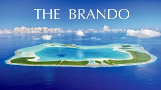 THE BRANDO  Phenomenal private island resort in French Polynesia full tour in 4K [upl. by Leunamnauj]