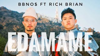 bbno amp Rich Brian  edamame Lyrics Video [upl. by Orlena]