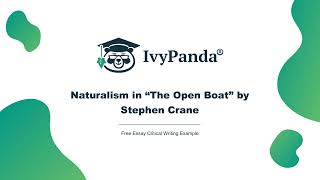 Naturalism in quotThe Open Boatquot by Stephen Crane  Free Essay Critical Writing Example [upl. by Pinkerton560]