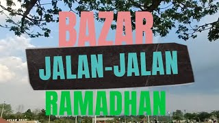 JALANJALAN BAZAR RAMADHAN BULATAN AZLAN SHAH IPOH [upl. by Airtened]