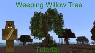 Minecraft Weeping Willow Tree Tutorial [upl. by Colley63]