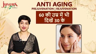 AntiAging Beauty Tips for Women in Their 60s  Juvena Herbals Expert Guide [upl. by Gnurt738]