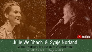 Julie Weißbach amp Synje Norland  Winterkonzert live [upl. by Adaha]