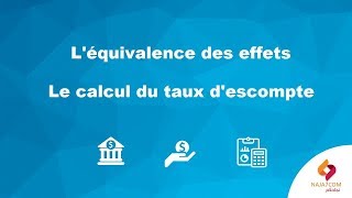 Léquivalence des effets  le calcul du taux descompte [upl. by Bahe16]