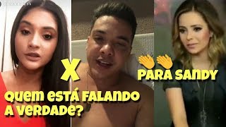 MILAIDE x SAFADÃO Quem esta FALANDO a VERDADE  SANDY dá aula [upl. by Raddie]