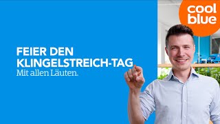 Coolblue organisiert den KlingelstreichTag [upl. by Arianna879]