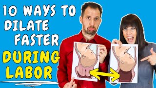 How to dilate faster during labor – 10 PROVEN ways to dilate faster during early and active labor [upl. by Lekkim]