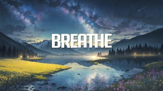 Breathe  Chillstep Mix 2023 [upl. by Yaral868]