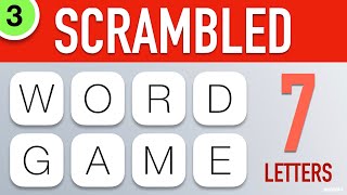 Scrambled Word Games Vol 3  Guess the Word Game 7 Letter Words [upl. by Domella]