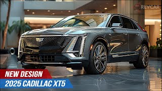 Finally Here 2025 Cadillac XT5  The Ultimate Luxury SUV [upl. by Obed]