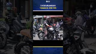 3 KEKURANGAN YAMAHA XSR 155 [upl. by Neff]