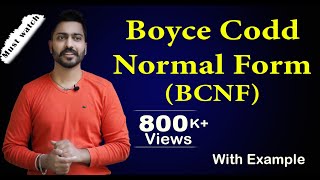 Lec26 Boyce Codd Normal Form BCNF DBMS Normalization with best examples [upl. by Elyagiba83]