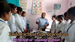 endotracheal tube procedure ETtubeprocedure nursing ramdevnursingcollege [upl. by Adnulahs]