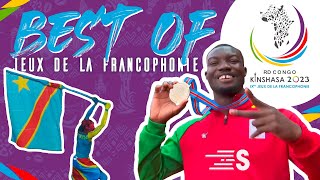 Le BESTOF des Jeux de la Francophonie de Kinshasa 2023  🎉 [upl. by Nightingale690]