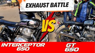 GT 650 vs Interceptor 650  Exhaust Battle  Gursevak vs Swagman  Loud Exhaust [upl. by Nuriel]