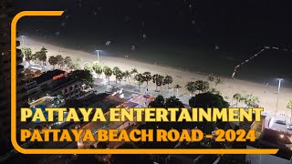 Fabulous Pattaya Beach Road  January 2024 [upl. by Ynnaej]