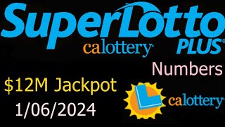 California SuperLotto Plus Winning Numbers 6 January 2024 CA Super Lotto Plus Drawing Result [upl. by Inama]