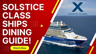 Ultimate Dining Guide Indulge in Celebritys Solstice Class Cruise Ships Culinary Delights [upl. by Eraste]