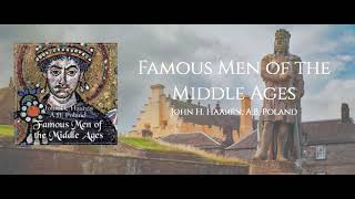 Famous Men of the Middle Ages  John H Haaren AB Poland [upl. by Lorry]