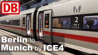 Berlin to Munich by ICE4 highspeed train in 4h37 from €1790 [upl. by Gnok994]