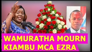 KIEHA HON ANN WAMURATHA AKIREMWO KWARIA MUNO NA KUINA RUIMBO TU HINDI YA MACAKAYA MA MCA EZRA KIHARA [upl. by Hsemar]