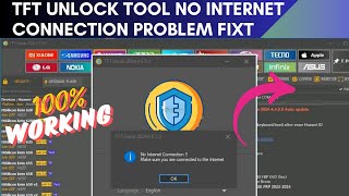 TFT Unlock Tool No Internet Connection Problem Fixt 2024 [upl. by Girand]