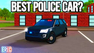 What is the BEST POLICE CAR in ERLC Emergency Response Liberty County [upl. by Alexi878]