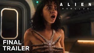 Alien Romulus  Last Final Trailer HD [upl. by Ashok885]