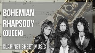 Clarinet Sheet Music How to play Bohemian Rhapsody by Queen [upl. by Huntley354]