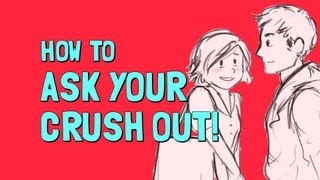 How to Ask Your Crush on a Date [upl. by Cypro]