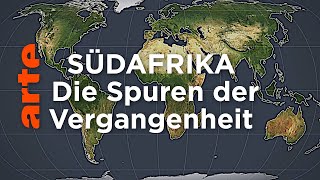 Südafrika  Die Spuren der Vergangenheit  Mit offenen Karten  ARTE [upl. by Anikas]