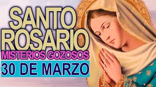 ROSARIO DE HOY Sábado 30 de Marzo 📿 Oracion Catolica a la Virgen María [upl. by Lednic329]