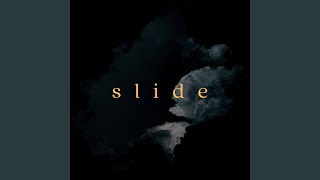 Slide [upl. by Olenta338]