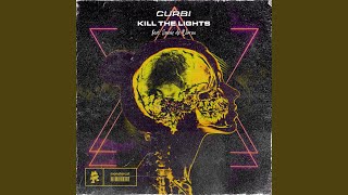 Kill The Lights [upl. by Bottali854]