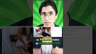 el PRIMER video de FERNANFLOO en YOUTUBE😱 fernanfloo datoscuriosos curiosidades youtubeshorts [upl. by Oribelle]