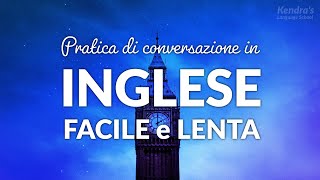 Esercizi di inglese facili e lenti per principianti [upl. by Linder]