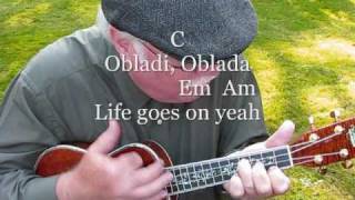 OBLADI OBLADA for UKULELE  INSPIRATION FOR THE quotUKULELE BOYquot by quotUKULELE MIKEquot [upl. by Alimat310]