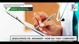 Jesduvroq Vs Aranesp How Do They Compare [upl. by Phene938]