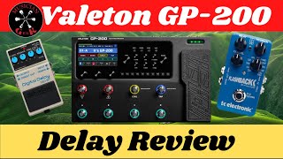 Why the Valeton GP 200 Delay is a GameChanger for Guitarists [upl. by Ynagoham]