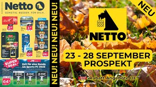 NETTO Neuer Werbung Wochenprospekt  23 September  28 September Prospekt  Rabatt Angebote DE [upl. by Iak]