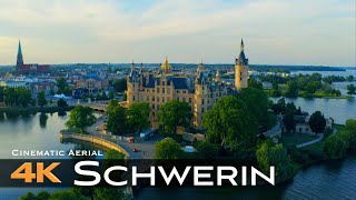 SCHWERIN 🇩🇪 4K Drone Aerial Drohne  Hamburg Mecklenburg Vorpommern Germany Deutschland [upl. by Noiram8]