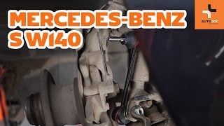 How to change front anti roll bar link MercedesBenz S W140 TUTORIAL  AUTODOC [upl. by Vachel94]